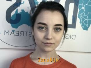 ZaraKik