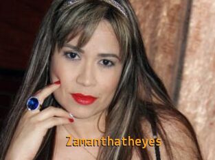 Zamanthatheyes