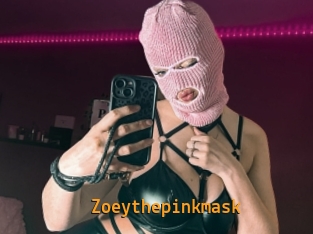 Zoeythepinkmask